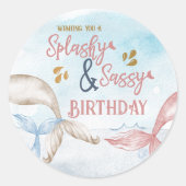 Mermaid Tails Splashy and Sassy Birthday Ronde Sticker (Voorkant)