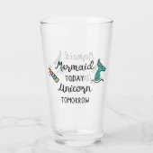 Mermaid Today Unicorn Tomorrow Glas (Achterkant)