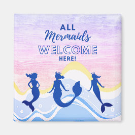 Mermaid Trio | Alle Mermaids Welkom Magnet