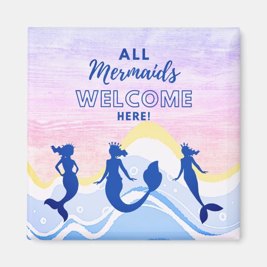 Mermaid Trio | Alle Mermaids Welkom Magnet (Voorkant)