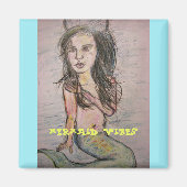Mermaid Vibes Magneet (Voorkant)