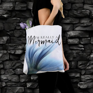 #MermaidLife Ik ben echt een zeemeermin   Blue Tai Tote Bag