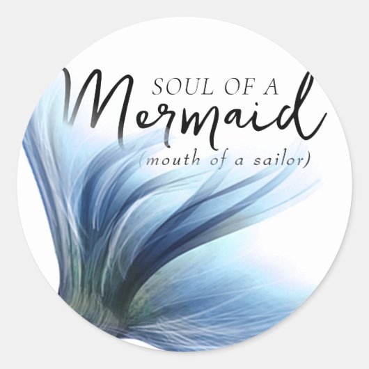 #MermaidLife Sailor Mouth Zeemeermin Soul | SCHWAN Ronde Sticker (Voorkant)