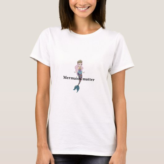 Mermaids Matter Tee Shirt (Voorkant)