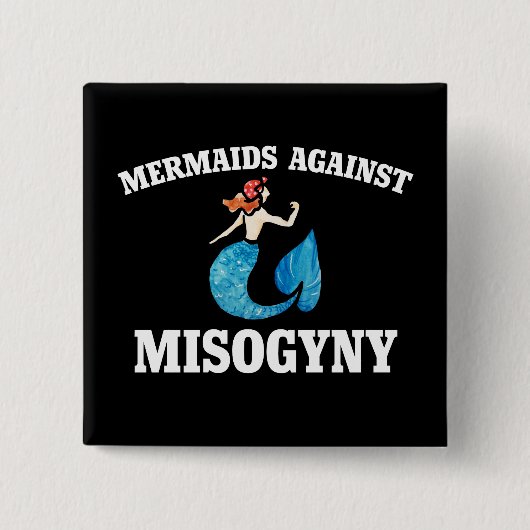 Mermaids tegen vrouwenhaat vierkante button 5,1 cm (Voorkant)