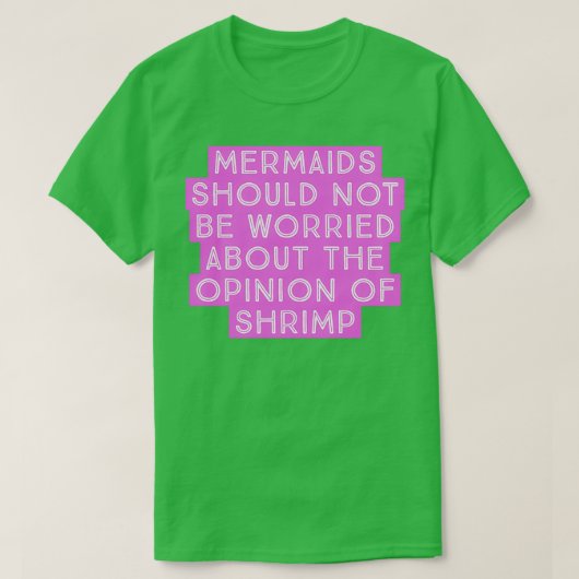 Mermaids Zich geen zorgen maken T-shirt (Design voorkant)