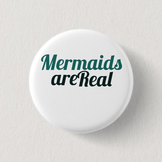 Mermaids zijn echt ronde button 3,2 cm (Voorkant)