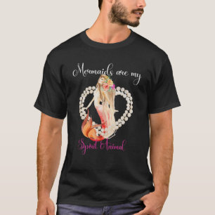 Mermaids zijn mijn dierlijk  zeemeermin en P T-shirt