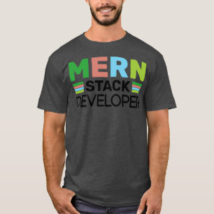 MERN Stack Developer 1 T-shirt