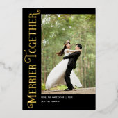 Merrier Together Pas getrouwd gewoon met Kerstmis Folie Feestdagenkaart (Voorkant)