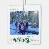 Merriest Place to be - Afgerond Keramisch Ornament (Links)