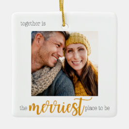 Merriest Place to Be Christmas Ornament