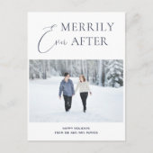 Merrily Ever After Blue Script Kerstfoto Feestdagenkaart (Voorkant)