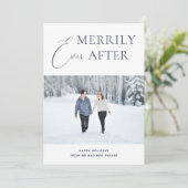 Merrily Ever After Blue Script Kerstfoto Feestdagenkaart (Staand voorkant)