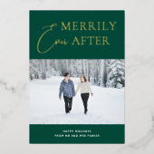 Merrily Ever After Green Gold Script Foto Folie Feestdagenkaart (Voorkant)