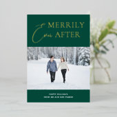 Merrily Ever After Green Gold Script Foto Folie Feestdagenkaart (Staand Voorkant)