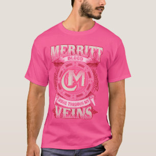 Merritt familienaam, loopt door mijn aderen t-shirt