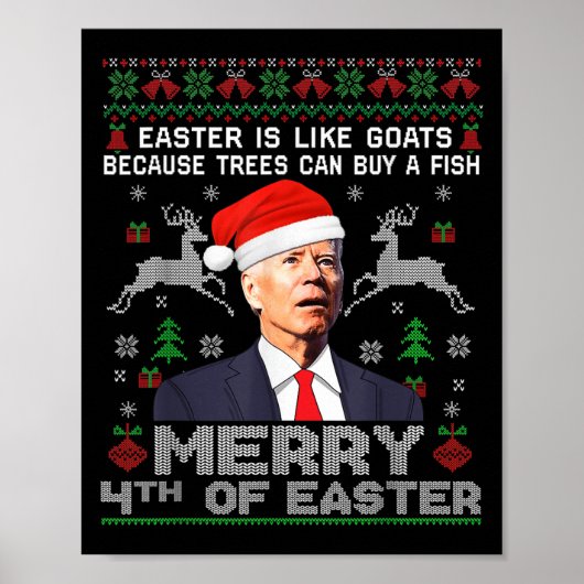 Merry 4th Of Easter Funny Biden Ugly Christmas Swe Poster (Voorkant)