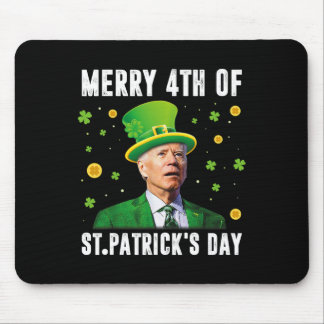 Merry 4th Of St Patricks Day Confused Funny Joe Bi Muismat