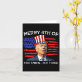 Merry 4th of You Know The Thing Joe Biden Vierde 4 Kaart (Gele Bloem)