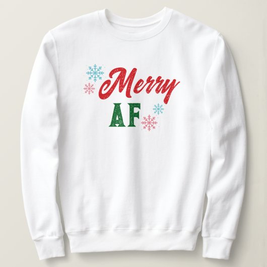 Merry AF Sassy Cool Typography Christmas Trui (Design voorkant)