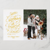 Merry Alles en Happy Altijd Foto Folie Feestdagenkaart (Voorkant)