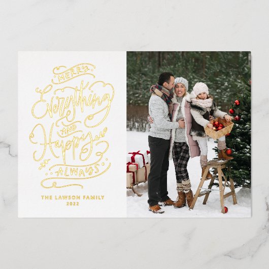 Merry Alles en Happy Altijd Foto Folie Feestdagenkaart (Voorkant)