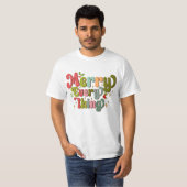Merry Alles T-shirt (Voorkant volledig)