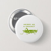 Merry als cricket ronde button 5,7 cm (Voorkant /achterkant)