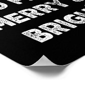 Merry & Bright And I'm Trying To Feel Merry &a Poster (Hoek)