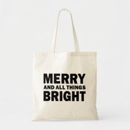 Merry and All Things Bright | Kersttas Tote Bag