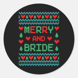 Merry And Bride Bachelorette Party Lelijke Kerst Ronde Sticker