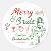 Merry and Bride Christmas vrijgezellenfeest Sticke Ronde Sticker (Voorkant)