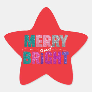 Merry and Bright Christmas Glitter Shirt Ster Sticker