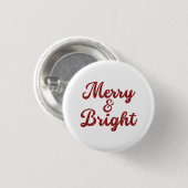 Merry and Bright Christmas Ronde Button 3,2 Cm (Voorkant /achterkant)