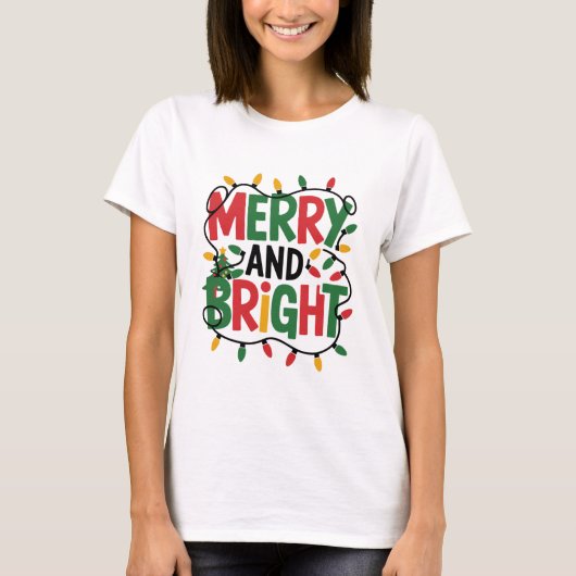 Merry and Bright Christmas T-Shirt, Festive Holid T-shirt (Voorkant)