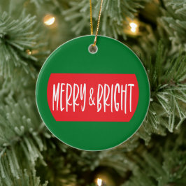 Merry and Bright - kerstversiering Keramisch Ornament