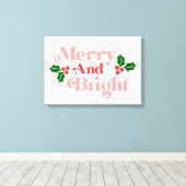 Merry and Bright - Klassieke vakantietypografie Canvas Afdruk (Insitu (Houten vloer))