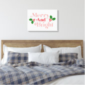 Merry and Bright - Klassieke vakantietypografie Canvas Afdruk (Insitu (Slaapkamer))