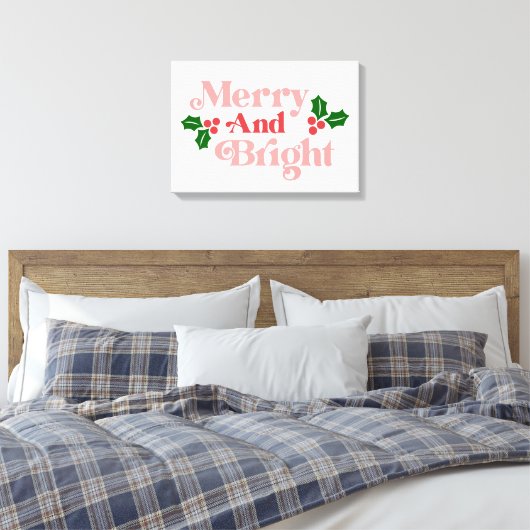 Merry and Bright - Klassieke vakantietypografie Canvas Afdruk (Insitu (Slaapkamer))