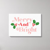 Merry and Bright - Klassieke vakantietypografie Canvas Afdruk (Voorkant)