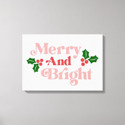 Merry and Bright - Klassieke vakantietypografie Canvas Afdruk (Voorkant)