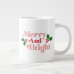 Merry and Bright - Klassieke vakantietypografie Grote Koffiekop