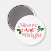 Merry and Bright - Klassieke vakantietypografie Magneet (Voorkant / Achterkant)