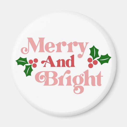 Merry and Bright - Klassieke vakantietypografie Magneet (Voorkant)