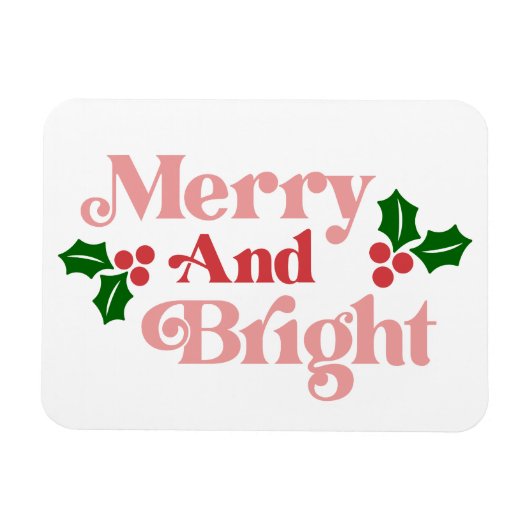 Merry and Bright - Klassieke vakantietypografie Magneet (Horizontaal)