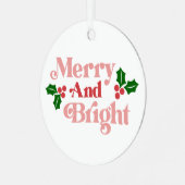 Merry and Bright - Klassieke vakantietypografie Metalen Ornament (Voorkant links)