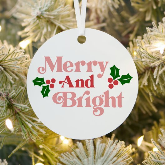 Merry and Bright - Klassieke vakantietypografie Metalen Ornament (Insitu)