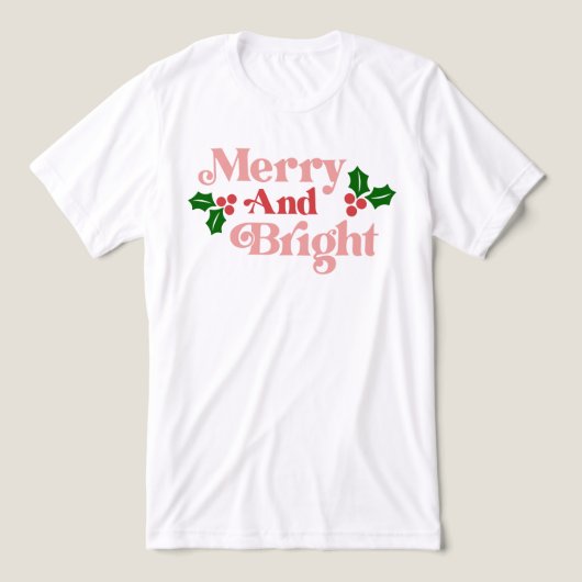 Merry and Bright - Klassieke vakantietypografie Tri-Blend Shirt (Design voorkant)
