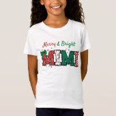 Merry and Bright Mimi kind Kerst T-shirt (Voorkant)